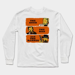 The good, the bad and the Django Long Sleeve T-Shirt